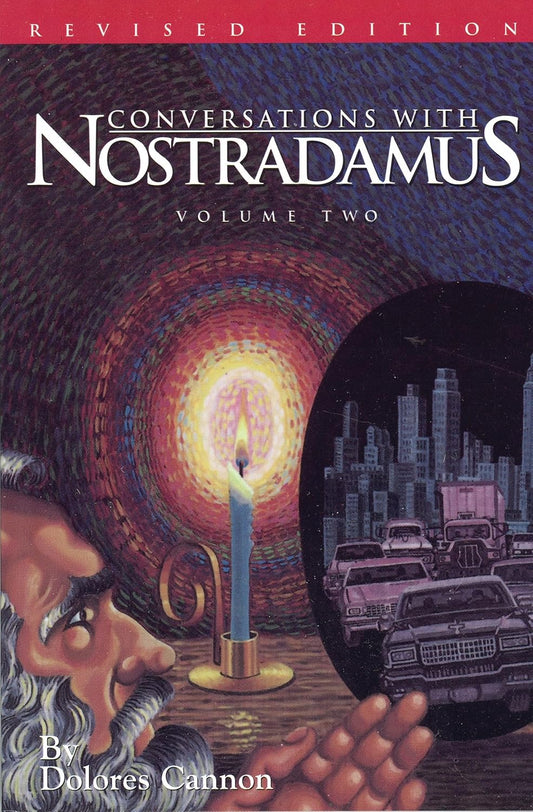 Conversations with Nostradamus: Volume 2 (Revised) (NEW-OPEN) | 3252