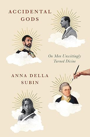 Accidental Gods: On Men Unwittingly Turned Divine (NEW-OPEN) | 2403