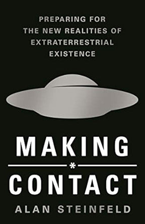Making Contact: Preparing for the New Realities of Extraterrestrial Existence (NEW-OPEN) | 2412