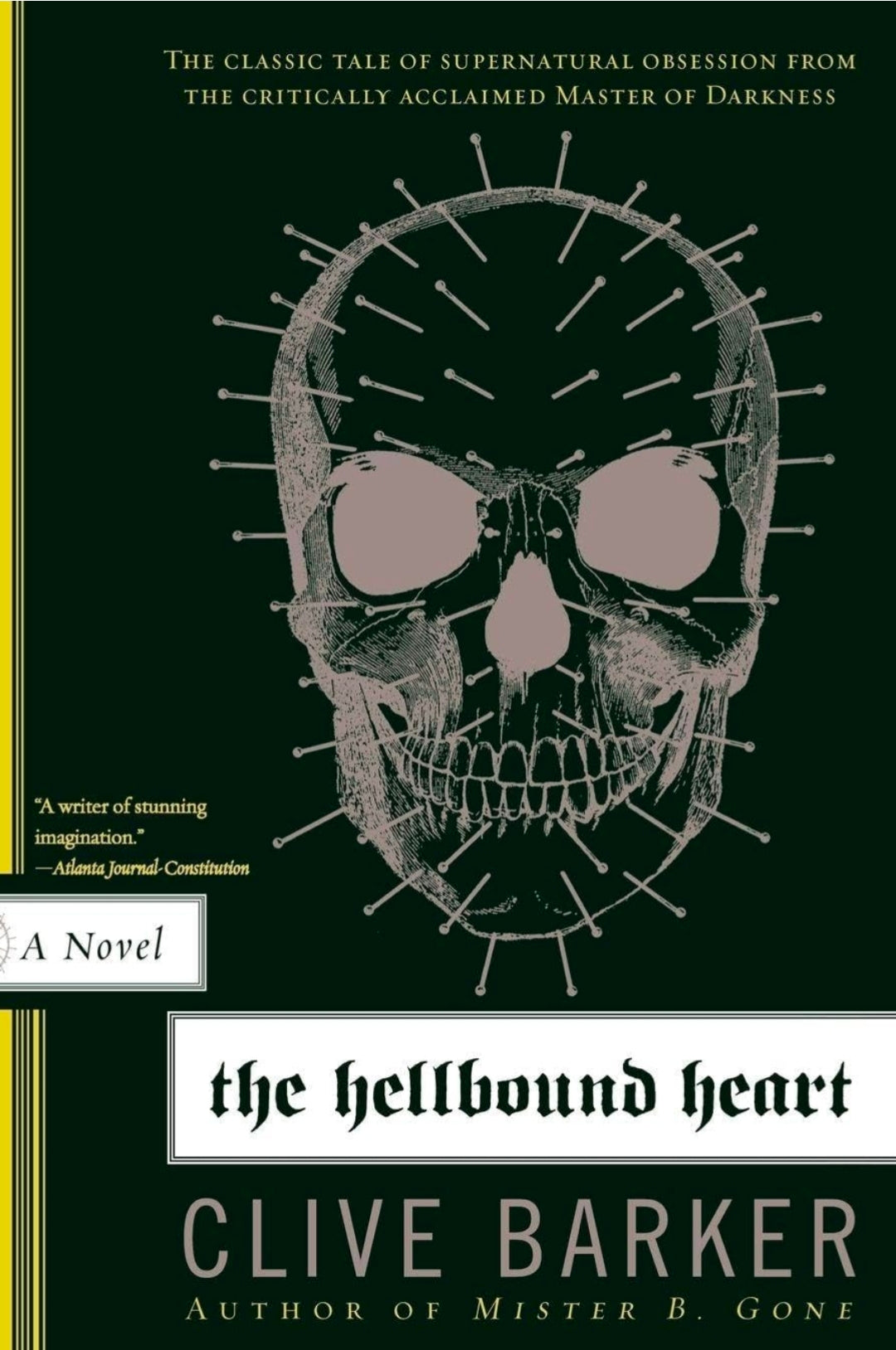 The Hellbound Heart: The Supernatural Horror Novel and Inspiration for Hellraiser (NEW-OPEN) | 3532